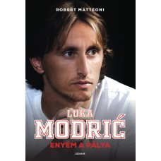 Luka Modric - Enyém a pálya     17.95 + 1.95 Royal Mail